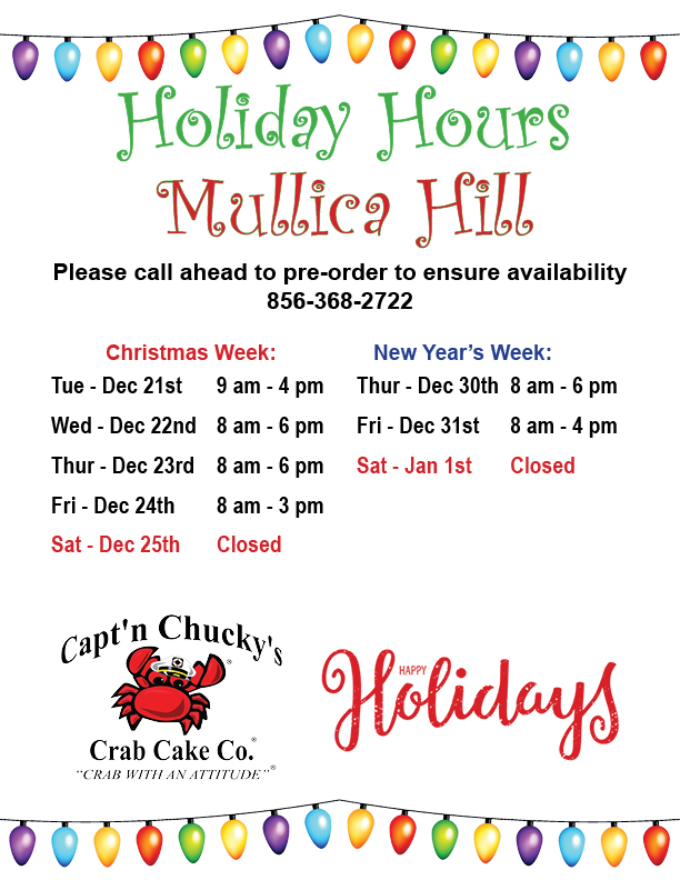 holiday hours 2021 mullica hill Capt'n Chucky's Crab Cake Co. Mullica
